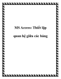 MS Access: Thiết lập quan hệ giữa các bảng