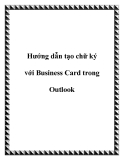 Các hướng dẫn tạo chữ ký với Business Card trong Outlook