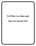 Tới Phần Lan thăm ngôi làng của ông già Noel