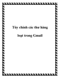 Tùy chỉnh các thư hàng loạt trong Gmail