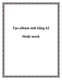 Tạo album ảnh bằng kỹ thuật mask