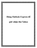 Dùng Outlook Express để gửi/ nhận thư Yahoo