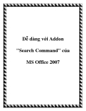 Dễ dàng với Addon "Search Command" của MS Office 2007