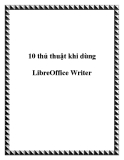 10 thủ thuật khi dùng LibreOffice Writer