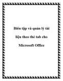 Biên tập và quản lý tài liệu theo thẻ tab cho Microsoft Office