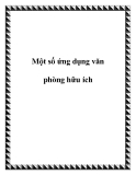 Một số ứng dụng văn phòng hữu ích