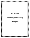 MS Access: Xóa bản ghi và lưu lại thông tin