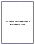 Phong thủy nhà ở trong mối tương tác với không gian xung quanh