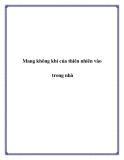 Mang không khí của thiên nhiên vào trong nhà
