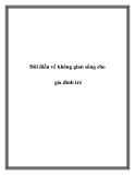 Đôi điều về không gian sống cho gia đình trẻ