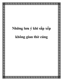 Những lưu ý khi sắp xếp không gian thờ cúng