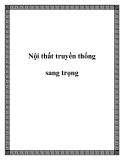 Nội thất truyền thống sang trọng