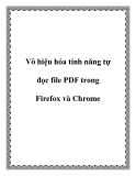 Vô hiệu hóa tính năng tự đọc file PDF trong Firefox và Chrome