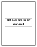 Tính năng mới cực hay của Gmail