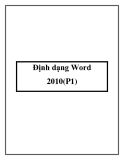 Cách Định dạng Word 2010