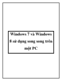 Windows 7 và Windows 8 sử dụng song song trên một PC