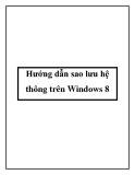 Hướng dẫn sao lưu hệ thông trên Windows 8