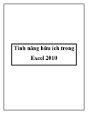 Tính năng hữu ích trong Excel 2010