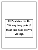 PHP cơ bản - Bài 12: Viết ứng dụng quản lý thành viên bằng PHP và MYSQL