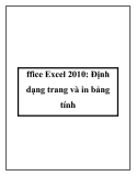 ffice Excel 2010: Định dạng trang và in bảng tính