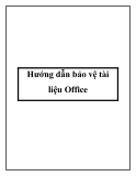 Hướng dẫn bảo vệ tài liệu Office