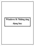 Windows 8: Những ứng dụng hay