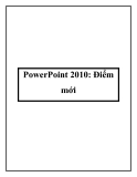 PowerPoint 2010: Điểm mới