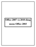 Office 2007 và 2010 dùng menu Office 2003