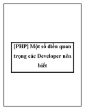 Một số điều quan trọng các Developer nên biết