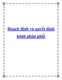 Hoạch định và quyết định kênh phân phối 