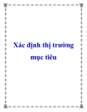 Xác định thị trường mục tiêu        