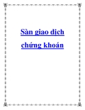 Sàn giao dịch chứng khoán và lịch sử nguồn gốc