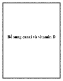 Bổ sung canxi và vitamin D