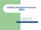 Building Management System