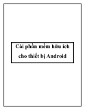 Cài phần mềm hữu ích cho thiết bị Android