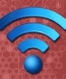 10 mẹo bảo mật Wi-Fi cho các nhân viên