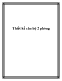 Thiết kế căn hộ 2 phòng
