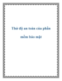 Thử độ an toàn của phần mềm bảo mật