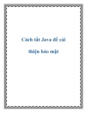 Cách tắt Java để cải thiện bảo mật