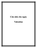 Căn nhà cho ngày Valentine