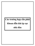 Các trường hợp cần phải khoan dẫn khi ép cọc nhà dân