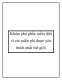 Khám phá về phần mềm diệt vi rút miễn phí được yêu thích nhất thế giới