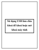 Sử dụng USB làm chìa khoá để khoá hoặc mở khoá máy tính