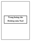 Trang hoàng cho Desktop mùa Noel