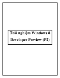 Trải nghiệm Windows 8 Developer Preview (P2)
