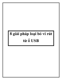 8 giải pháp loại bỏ vi rút từ ổ USB