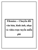 Fileminx – Chuyển đổi văn bản, hình ảnh, nhạc và video trực tuyến miễn phí