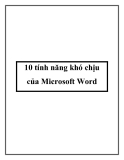 10 tính năng khó chịu của Microsoft Word