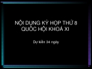 NỘI DUNG KỲ HỌP THỨ 8 QUỐC HỘI KHOÁ XI 