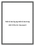 Thiết kế nhà ống đẹp-thiết kế nhà lô đẹp mẫu 5x25m-cho vùng ngoại ô